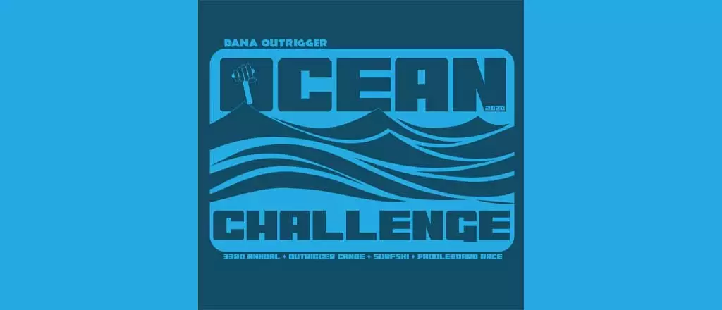 Dana Outrigger - 2022 Dana Ocean Challenge Race logo. Join Riverbound Sports.
