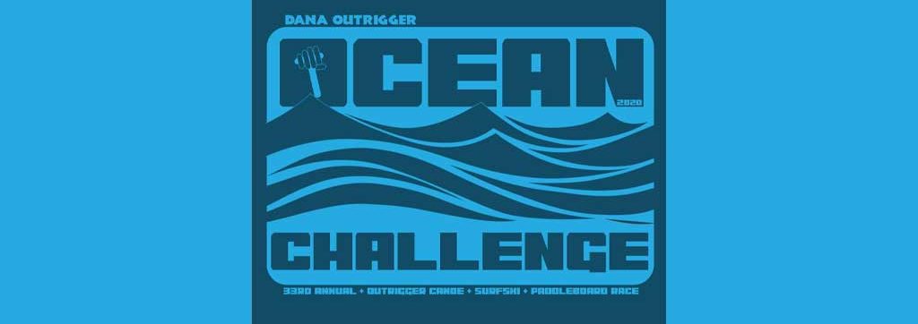 Dana Outrigger - 2022 Dana Ocean Challenge Race logo. Join Riverbound Sports.