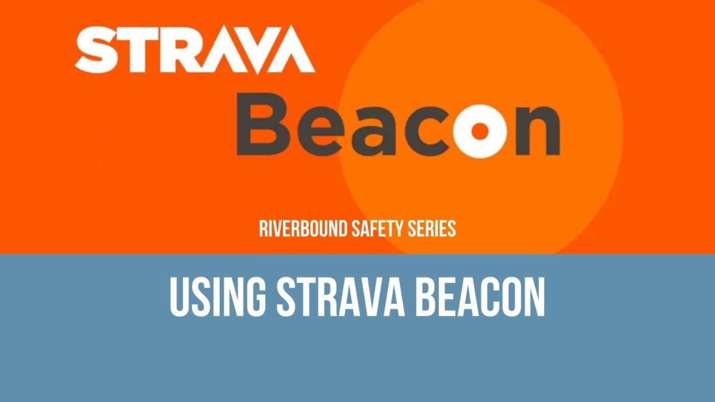 Riverbound Sports Safety Series banner for Strava Beacon in Orange.
